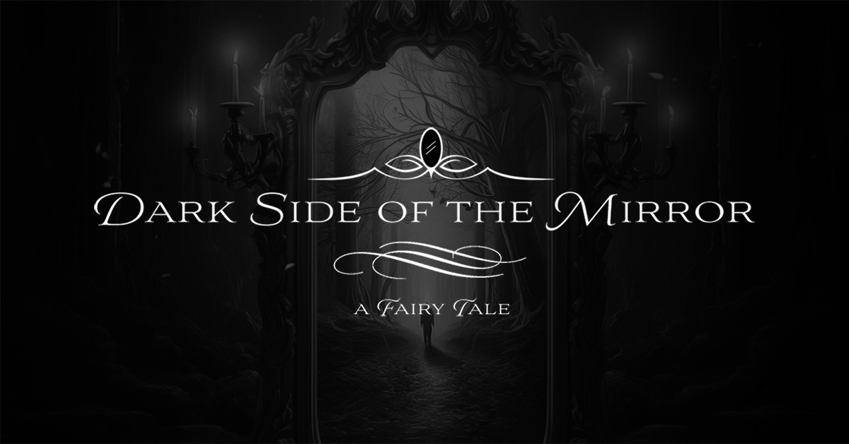 Dark Side of the Mirror